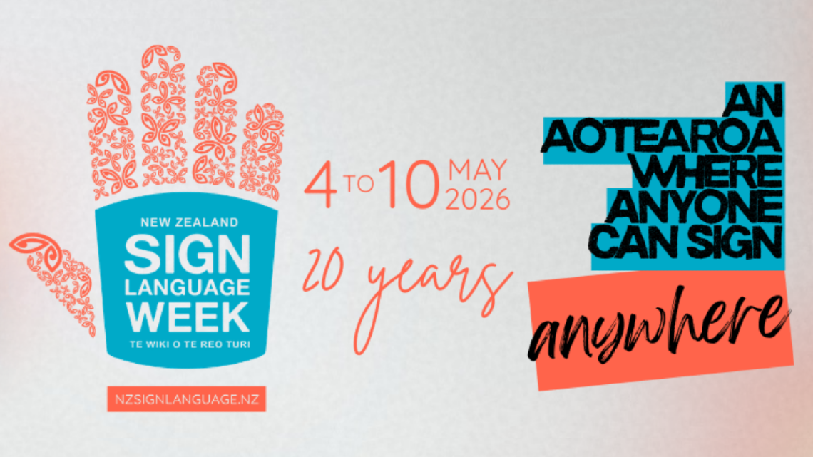 Deaf Aotearoa's NZSL Week graphic with the slogan An Aotearoa where anyone can sign anywhere.